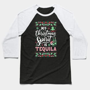 🌟✨ Celebrate the season with us, because "My holiday spirit is tequila." 🍾🎉 Baseball T-Shirt